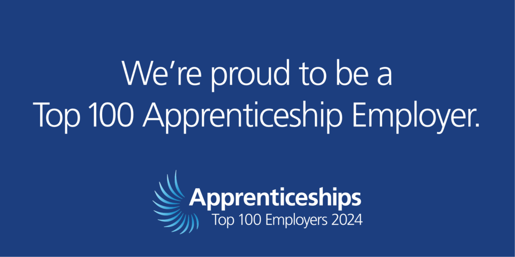 We’re a Top 100 Apprenticeship Employer!